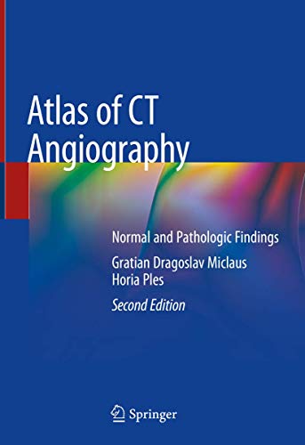 Atlas of CT Angiography: Normal and Pathologic Findings