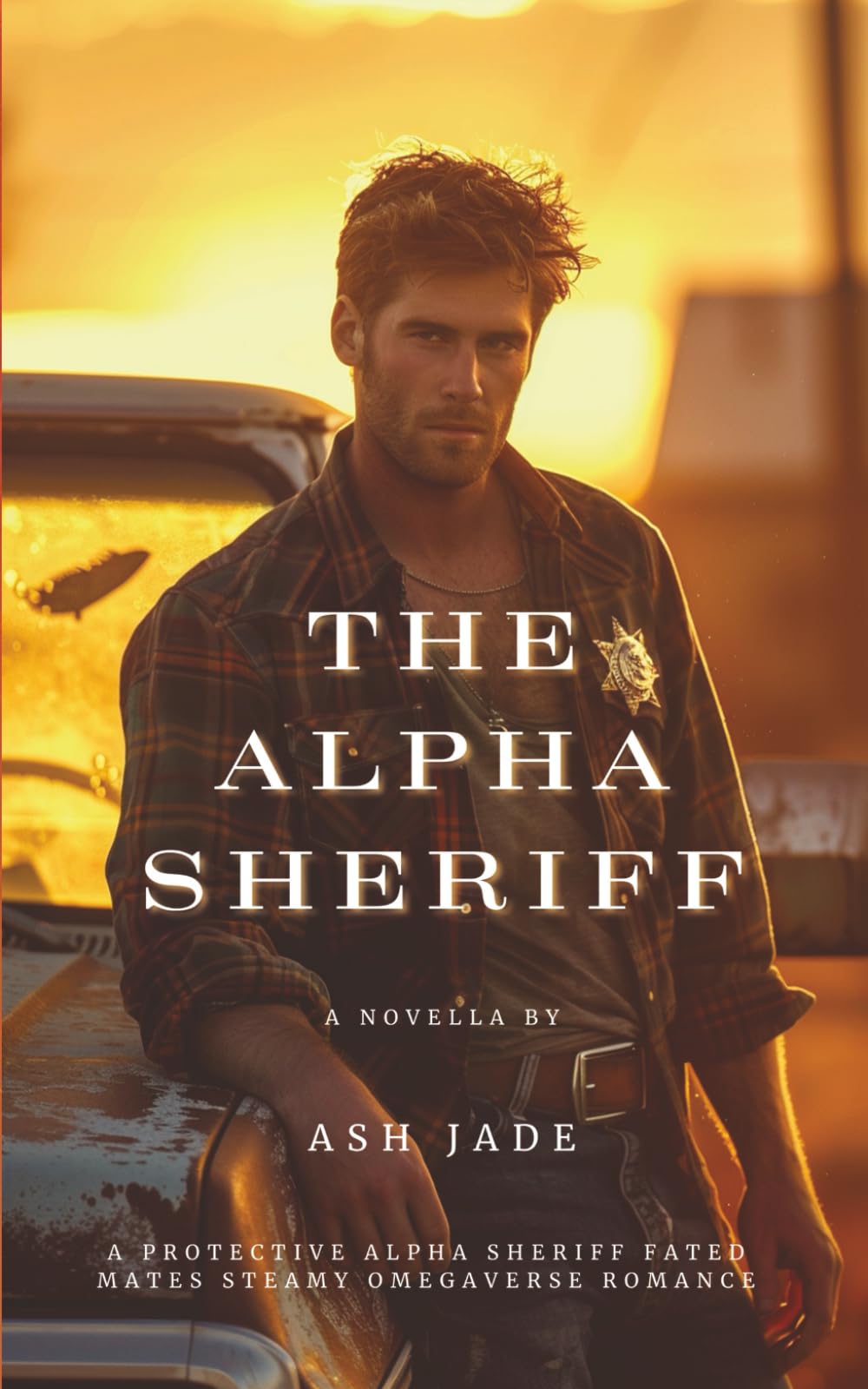 The Alpha Sheriff: A Protective Alpha Sheriff Fated Mates Steamy Omegaverse Romance (Sanctuary Pack)