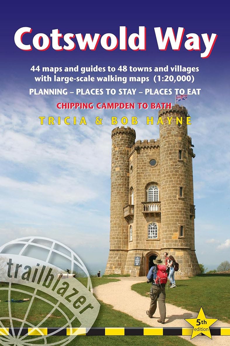 Cotswold Way: Planning, Places to Stay, Places to Eat, Includes 44 Large-scale Walking Maps (British Walking Guides)