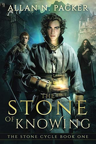 The Stone of Knowing (The Stone Cycle, Band 1)