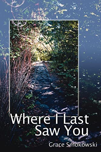 Where I Last Saw You