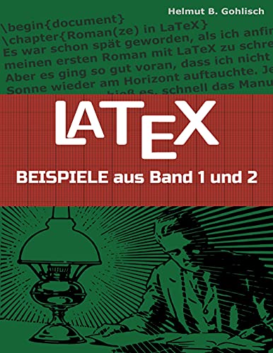 LaTeX Beispiele (LaTeX für Buchautoren, Band 3)