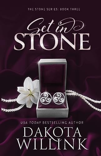 Set In Stone (The Stone Series, Band 3)