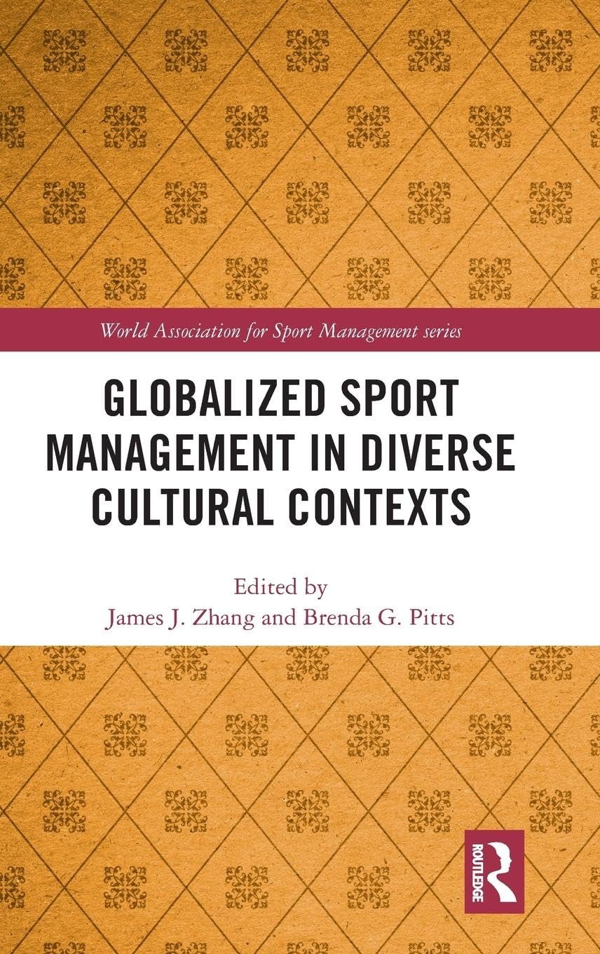 Globalized Sport Management in Diverse Cultural Contexts (World Association for Sport Management)
