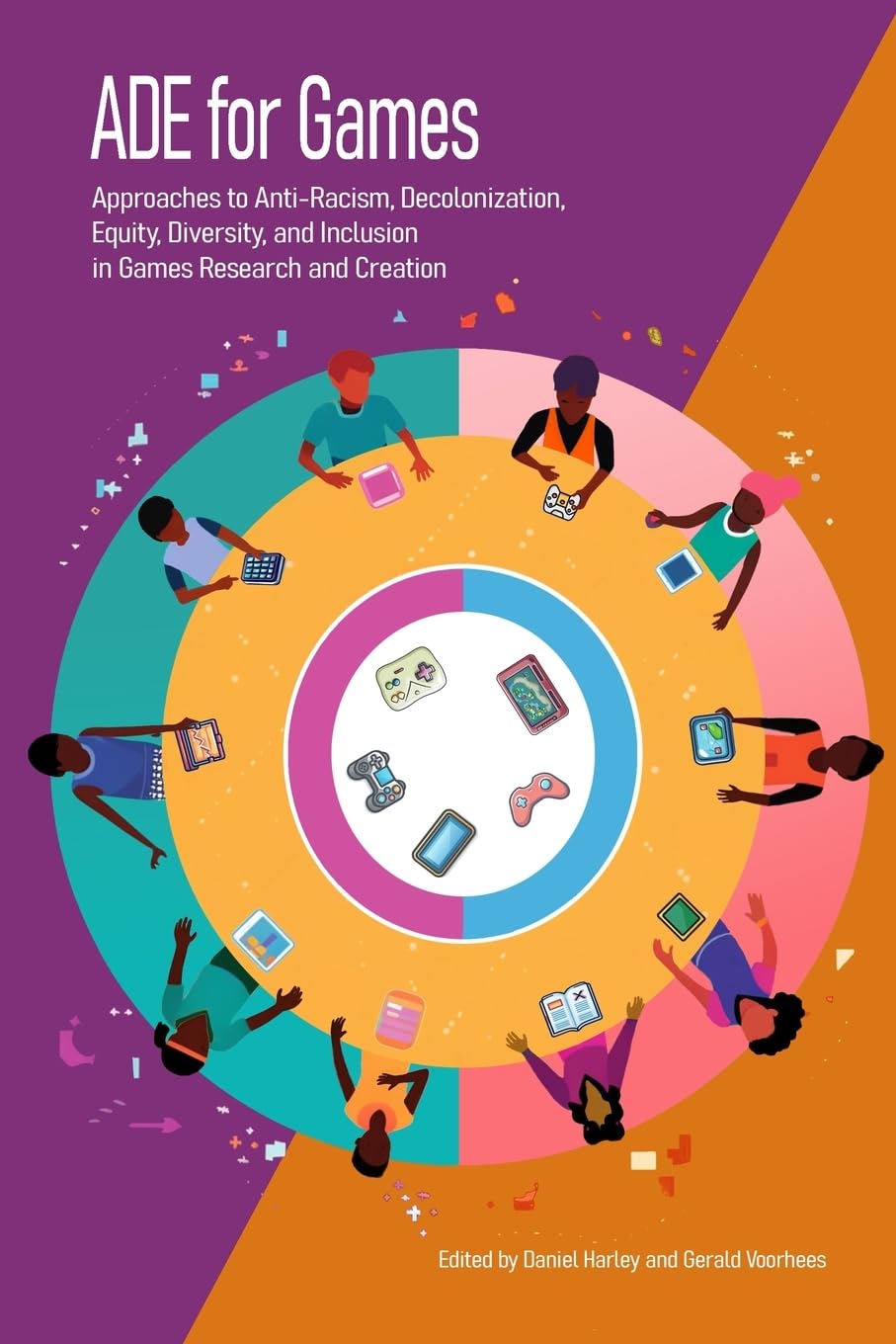 ADE for Games: Approaches to Anti-Racism, Decolonization, Equity, Diversity, and Inclusion in Games Research and Creation