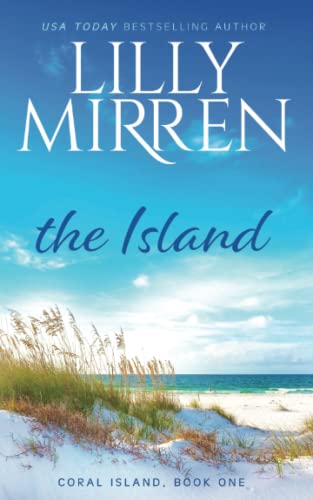 The Island: A Coral Island Novel