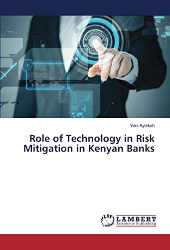 Role of Technology in Risk Mitigation in Kenyan Banks
