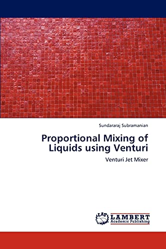 Proportional Mixing of Liquids using Venturi: Venturi Jet Mixer