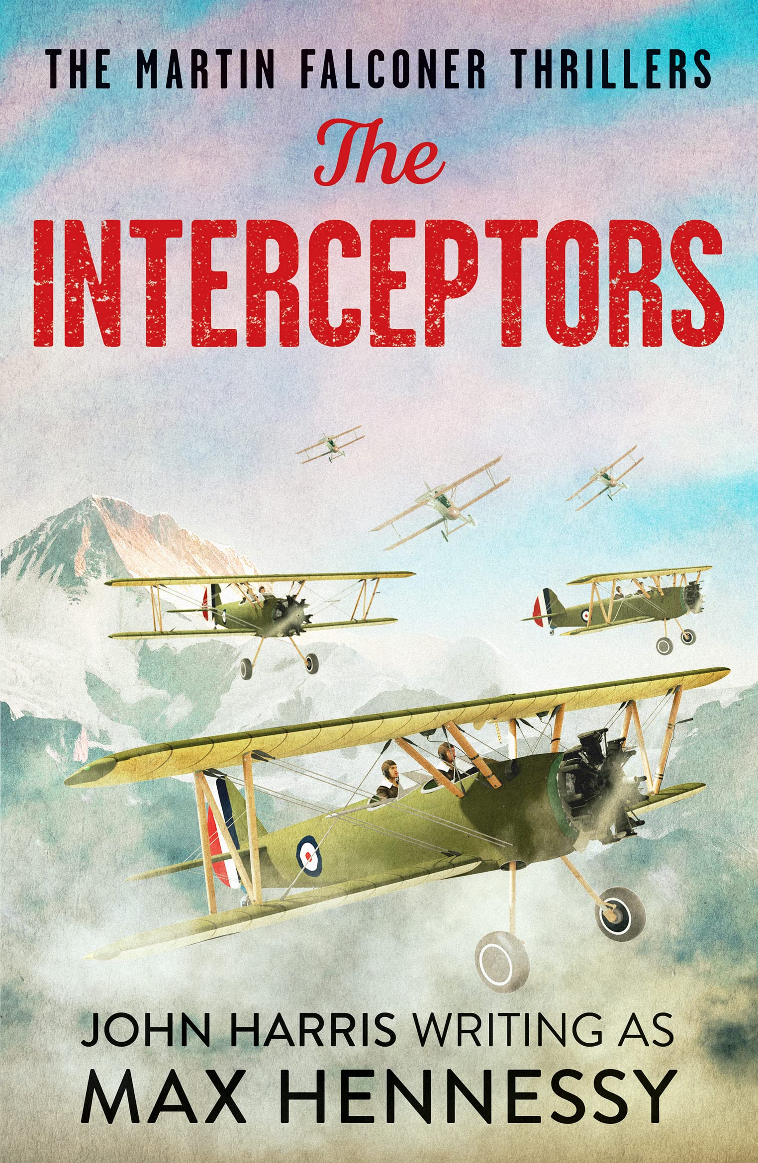 The Interceptors (Martin Falconer Thrillers, Band 4)