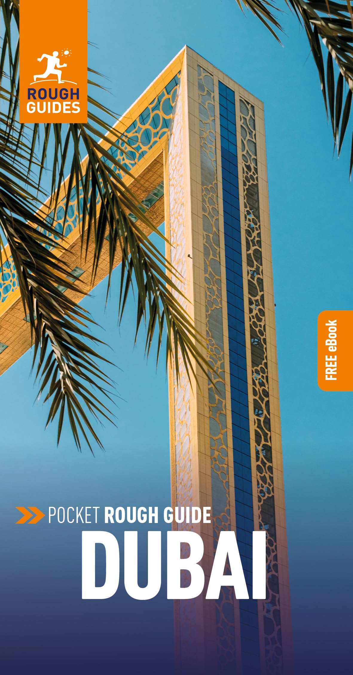 Pocket Rough Guide Dubai: Travel Guide with eBook: Travel Guide With Free Ebook (Pocket Rough Guides)