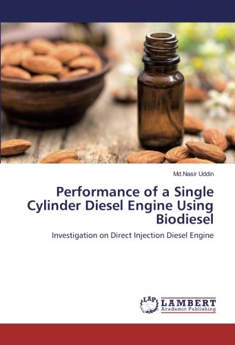 Performance of a Single Cylinder Diesel Engine Using Biodiesel: Investigation on Direct Injection Diesel Engine