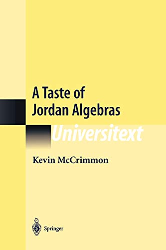 A Taste of Jordan Algebras (Universitext)