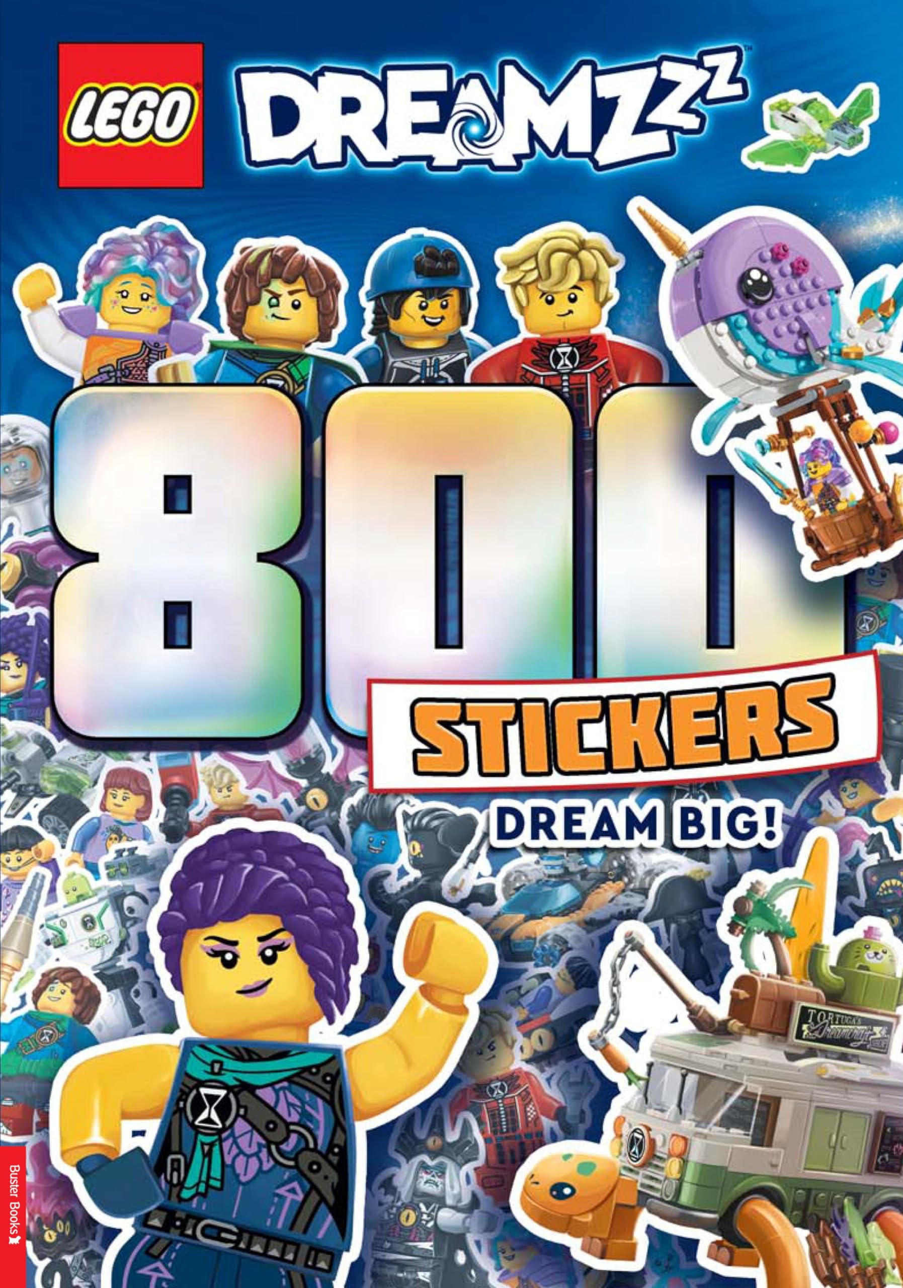 LEGO® DREAMZzz™: 800 Stickers: Dream Big! (LEGO® 800 Stickers)