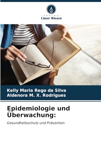 Epidemiologie und Überwachung:: Gesundheitsschutz und Prävention