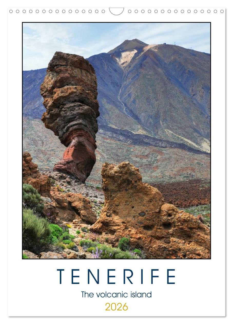 Tenerife - The volcanic island (Wall Calendar 2026 DIN A3 portrait), CALVENDO 12 Month Wall Calendar: Natural wonders of the island