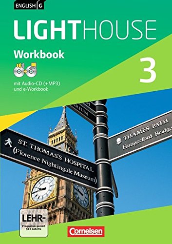 English G LIGHTHOUSE - Allgemeine Ausgabe: Band 3: 7. Schuljahr - Workbook mit CD-ROM (e-Workbook) und Audio-CD: Audio-Dateien auch als MP3