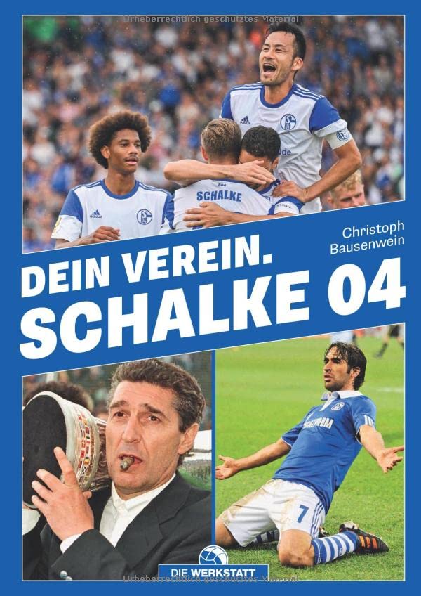 Dein Verein. Schalke 04