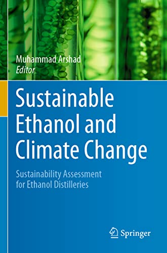 Sustainable Ethanol and Climate Change: Sustainability Assessment for Ethanol Distilleries