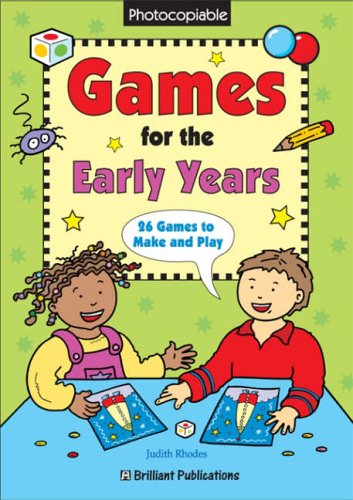 Games for the Early Years - 26 Games to Make and Play