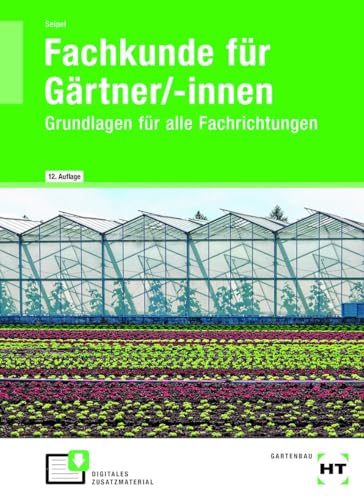 eBook inside: Buch und eBook Fachkunde für Gärtner/-innen: Grundlagen für alle Fachrichtungen