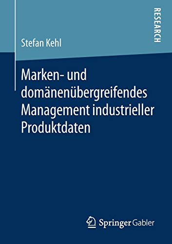 Marken- und domänenübergreifendes Management industrieller Produktdaten