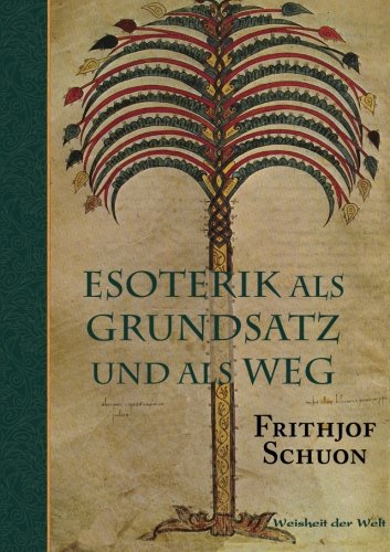 Esoterik als Grundsatz und als Weg