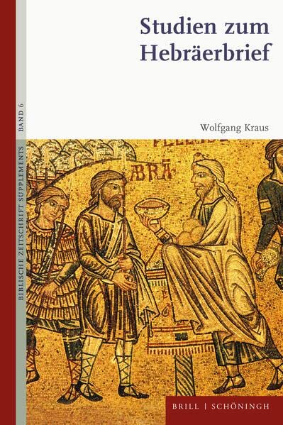 Studien zum Hebräerbrief (Biblische Zeitschrift - Supplements)