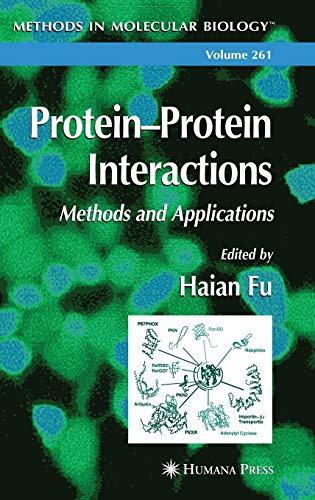 Protein'Protein Interactions: Methods and Applications (Methods in Molecular Biology, 261, Band 261)