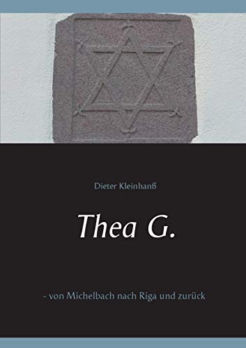 Thea G.: - von Michelbach nach Riga und zurück