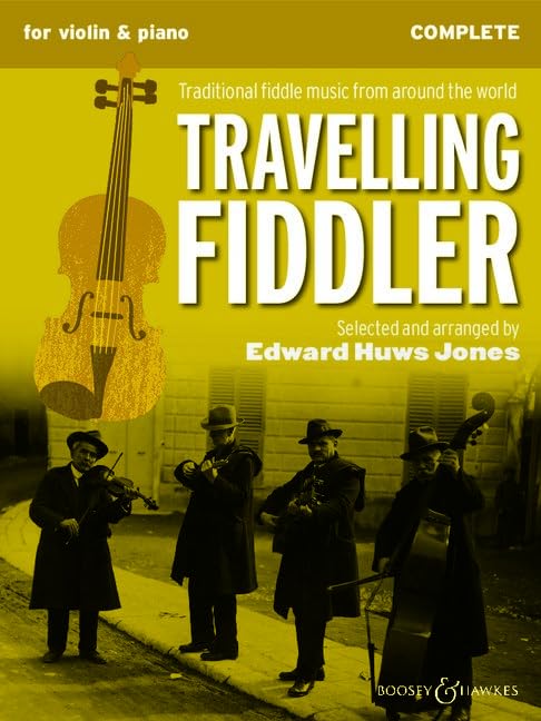 Travelling Fiddler: Traditional fiddle music from around the world. Violine (2 Violinen) und Klavier, Gitarre ad libitum. (Fiddler Collection)