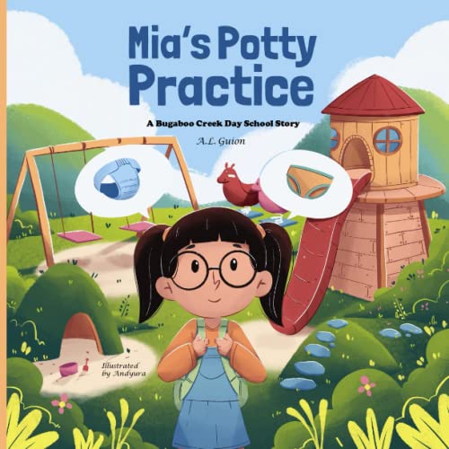 Mia's Potty Practice (A Bugaboo Creek Day School Story, Band 3)