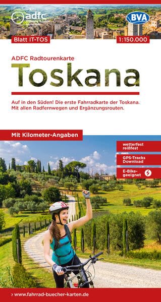 ADFC-Radtourenkarte IT-TOS Toskana 1:150.000, reiß- und wetterfest, E-Bike geeignet, GPS-Tracks Download, mit Bett+Bike Symbolen, mit ... (ADFC-Radtourenkarte 1:150.000)