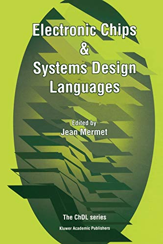 Electronic Chips & Systems Design Languages (Chdl)