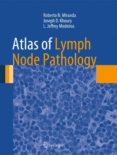 Atlas of Lymph Node Pathology (Atlas of Anatomic Pathology)