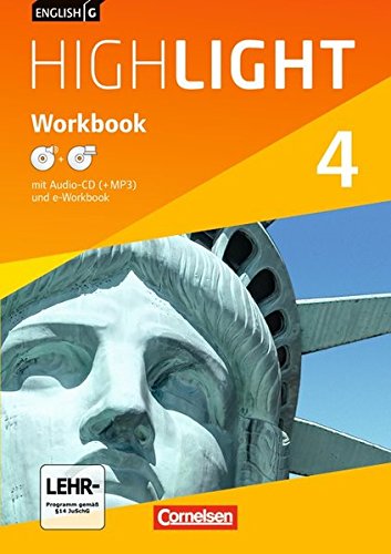 English G Highlight - Hauptschule: Band 4: 8. Schuljahr - Workbook mit Audio-CD und CD-ROM (e-Workbook): Audio-Daten auch als MP3