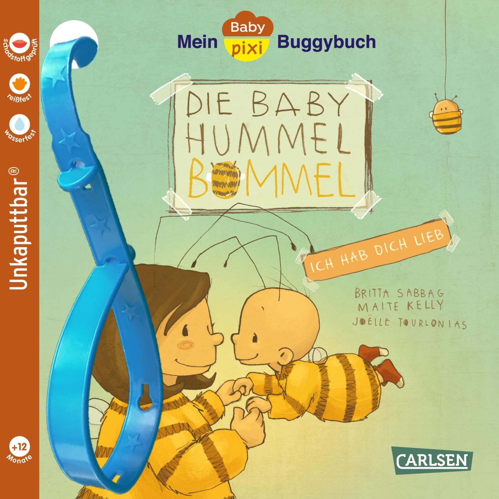 Baby Pixi (unkaputtbar) 155: Mein Baby-Pixi-Buggybuch: Baby Hummel Bommel – Ich hab dich lieb: Ein wasserfestes und unzerstörbares Buggybuch für Kinder ab 12 Monaten – auch als Badebuch geeignet (155)