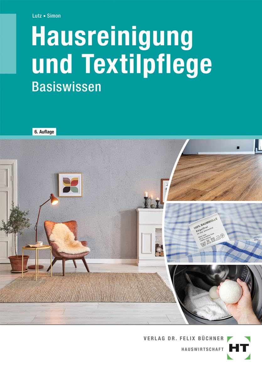 eBook inside: Buch und eBook Hausreinigung und Textilpflege: Basiswissen