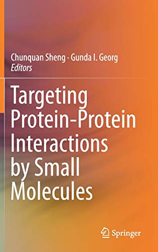 Targeting Protein-Protein Interactions by Small Molecules
