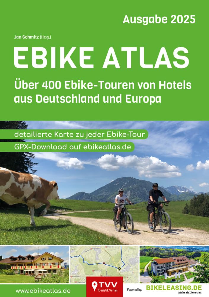 Ebike Atlas 2026: 400 E-Bike Touren mit Hotelempfehlungen