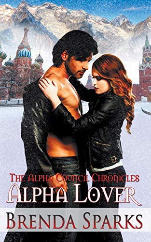 Alpha Lover (Alpha Council Chronicles, Band 3)
