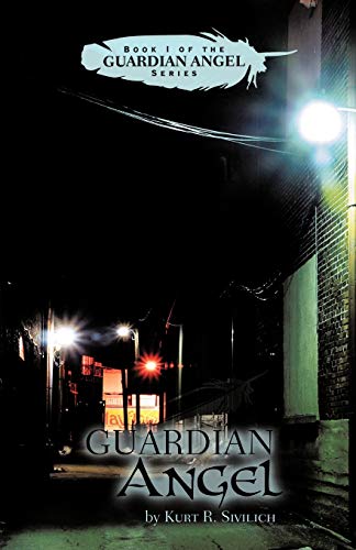Guardian Angel: Book I of the Guardian Angel Series