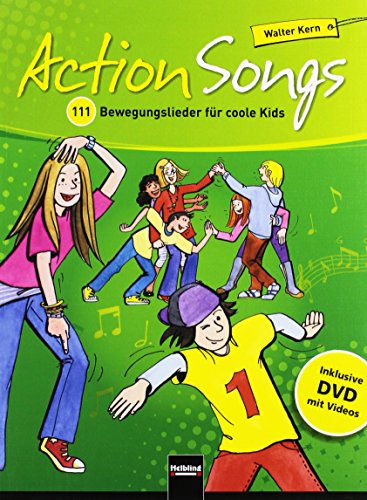 Action Songs. Paket (Liederbuch inkl. DVD + 2 Audio-CDs): 111 Bewegungslieder für coole Kids. Inklusive DVD mit Videos