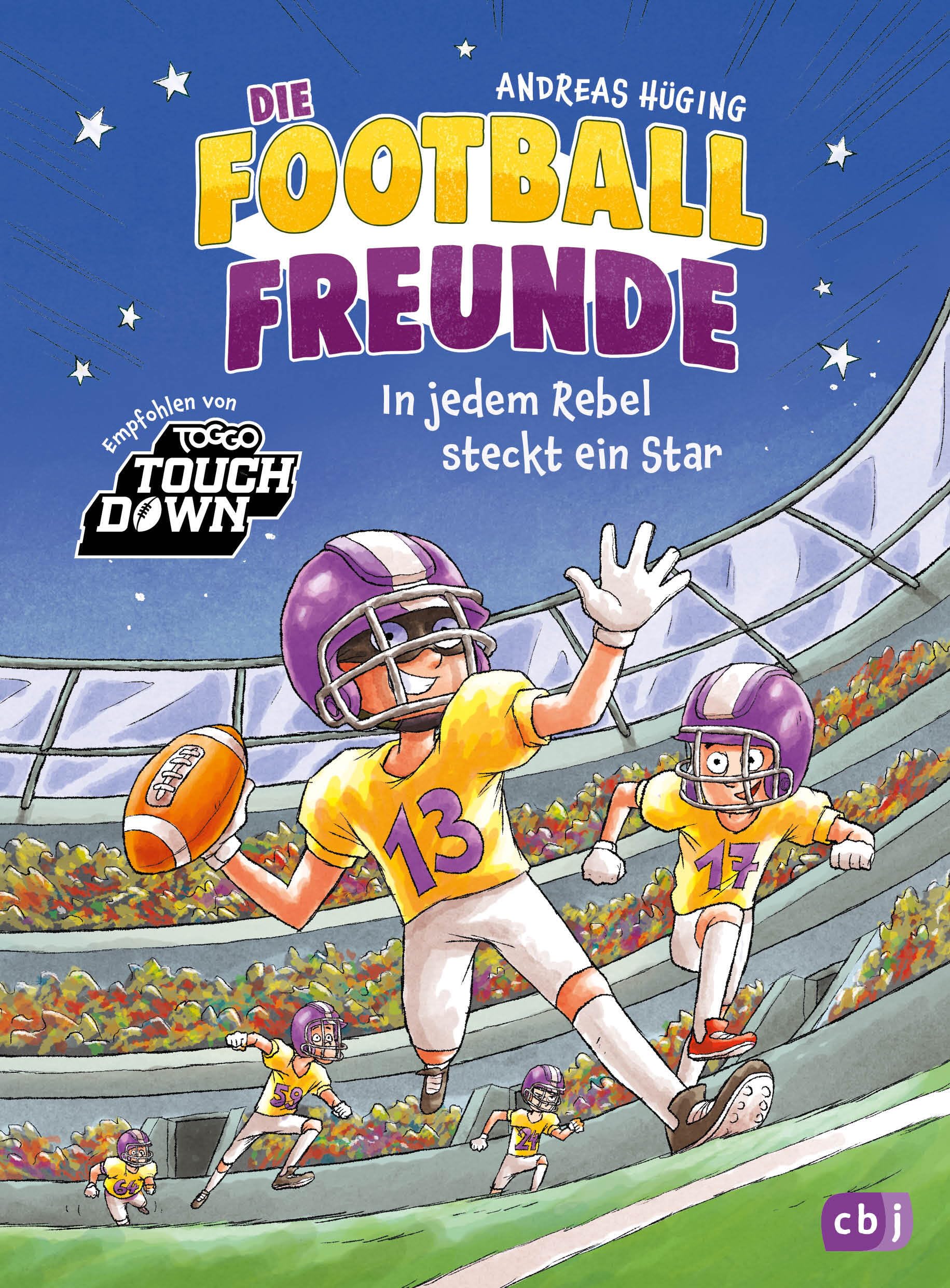 Die Football-Freunde – In jedem Rebel steckt ein Star: Das dritte American-Football-Abenteuer für Kinder ab 8 Jahren. Mit Glossar (Die Football-Freunde-Reihe, Band 3)