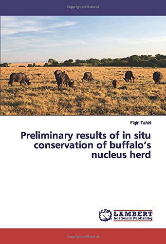 Preliminary results of in situ conservation of buffalo’s nucleus herd