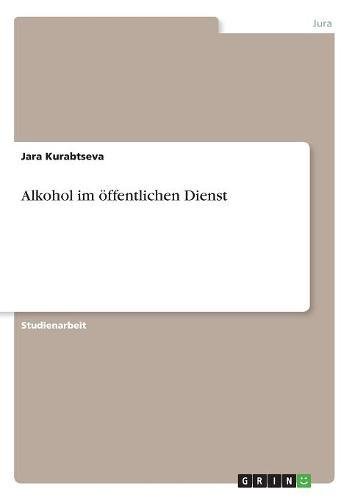 Alkohol im öffentlichen Dienst