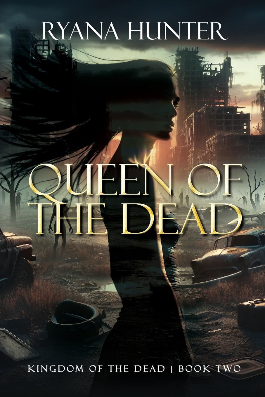 Queen of the Dead: A Zombie Romance (Kingdom of the Dead, Band 2)