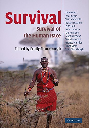 Survival: The Survival of the Human Race (Darwin College Lectures, Band 20)