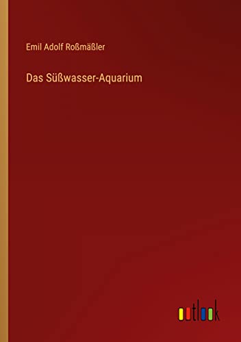 Das Süßwasser-Aquarium