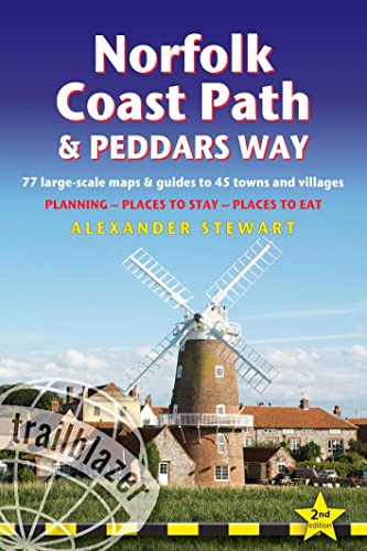 Norfolk Coast Path & Peddars: British Walking Guide: 77 Large-Scale Walking Maps (1:20,000) & Guides to 45 Towns & Villages - Planning, Places to Stay, Places to Eat (British Walking Guides)