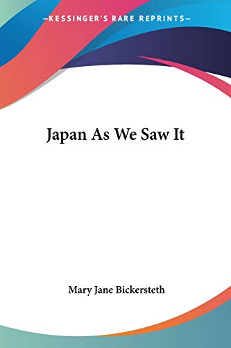 Japan As We Saw It